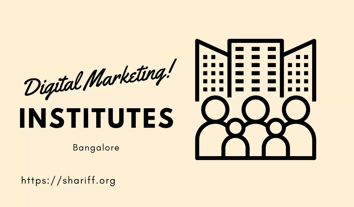 Digital Marketing Institutes In Bangalore